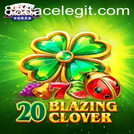 Discovering 20BlazingClover: A Riveting Gaming Experience Enhanced by 888ACE