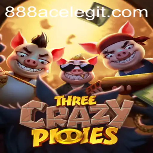 ThreeCrazyPiggies: A New Gaming Sensation Fueled by 888ACE